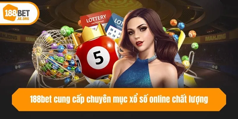 188bet cung cấp chuyên mục xổ số online chất lượng