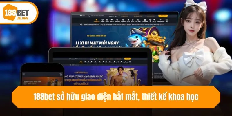 188bet sở hữu giao diện bắt mắt, thiết kế khoa học